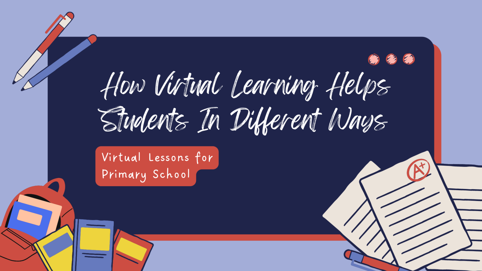 Virtual Lessons for Primary School